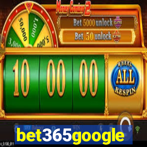 bet365google