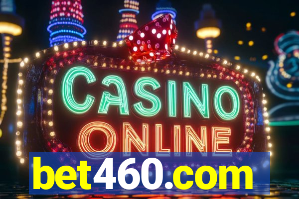 bet460.com