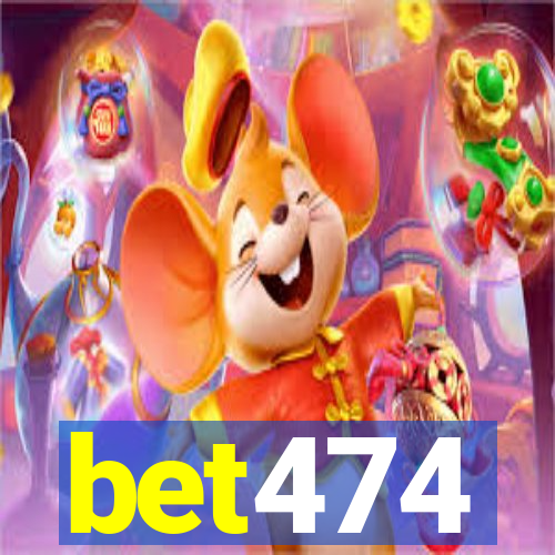 bet474