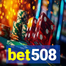 bet508