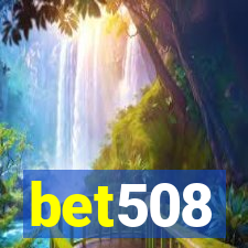 bet508