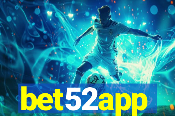 bet52app