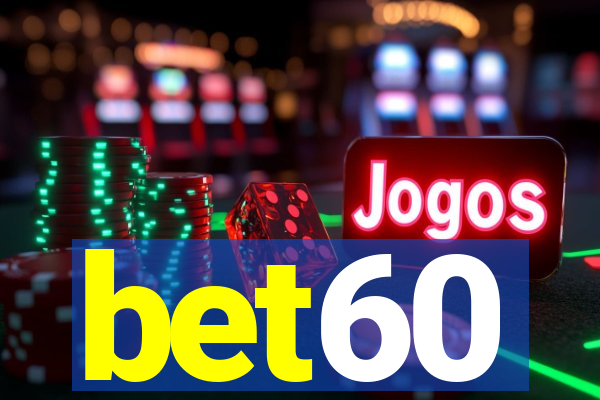 bet60