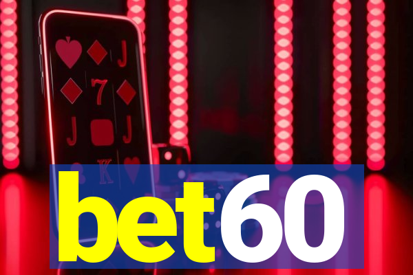 bet60