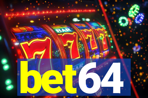 bet64