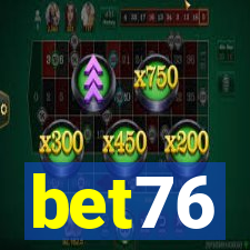 bet76