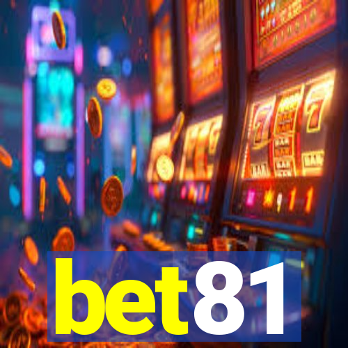 bet81