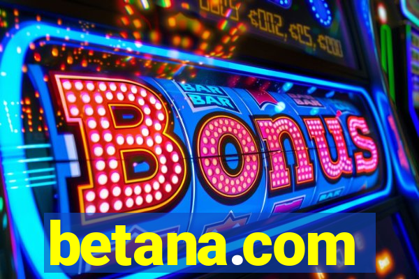 betana.com