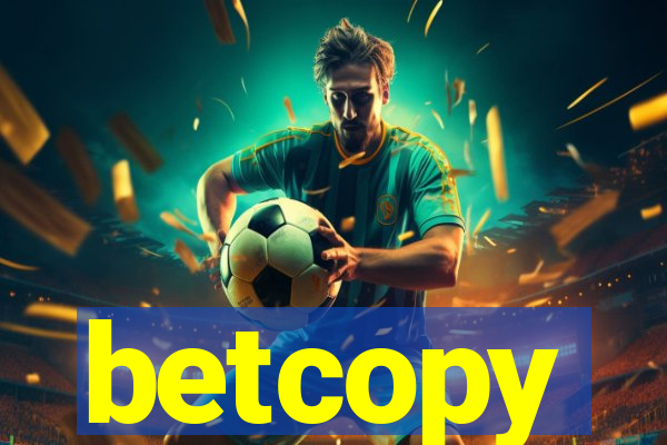 betcopy