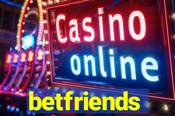 betfriends