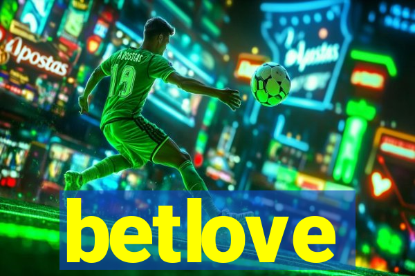 betlove