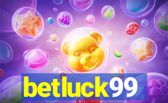 betluck99