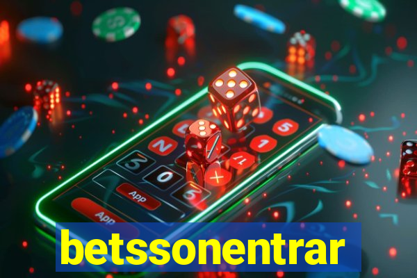 betssonentrar