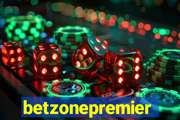 betzonepremier