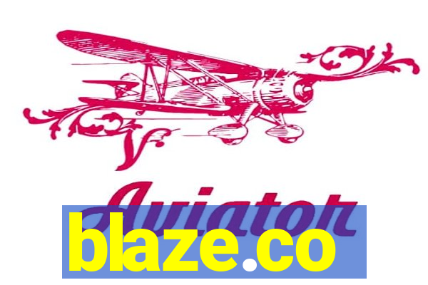 blaze.co