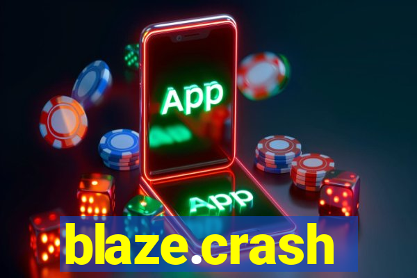 blaze.crash