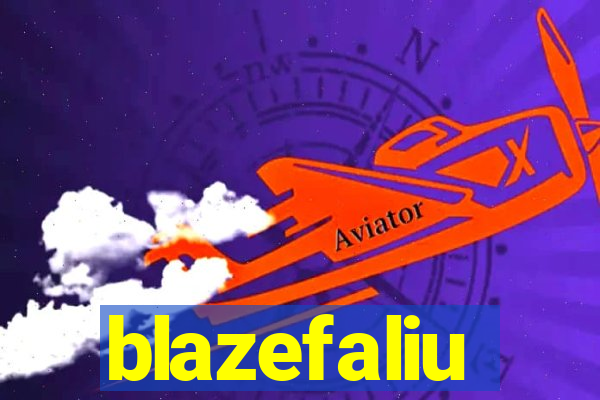 blazefaliu