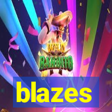 blazes