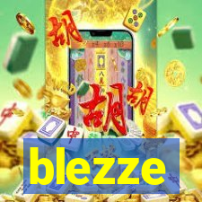 blezze