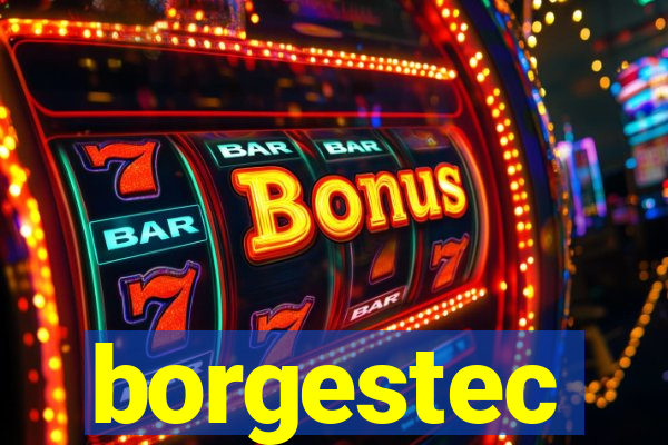 borgestec