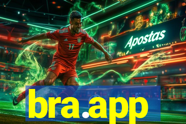 bra.app