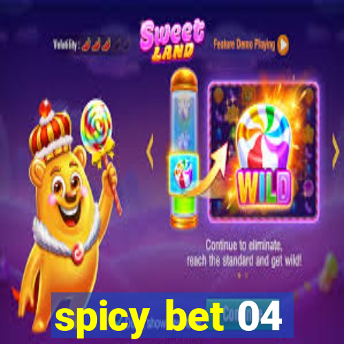 spicy bet 04