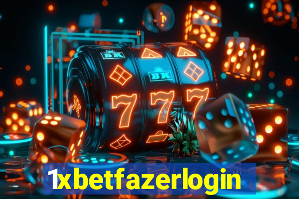 1xbetfazerlogin