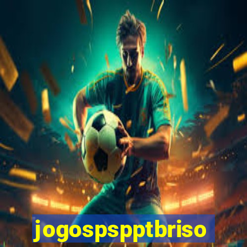 jogospspptbriso