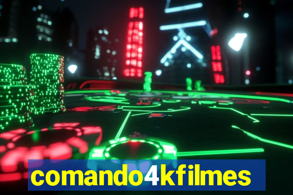 comando4kfilmes.com