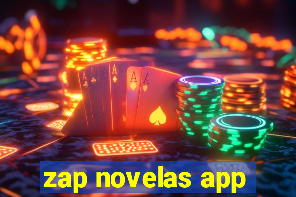 zap novelas app