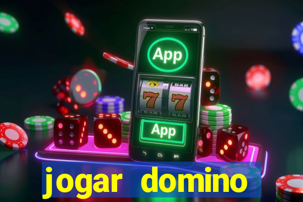 jogar domino valendo dinheiro