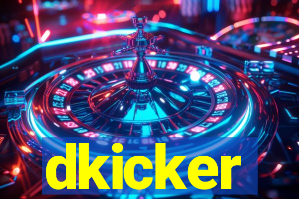 dkicker