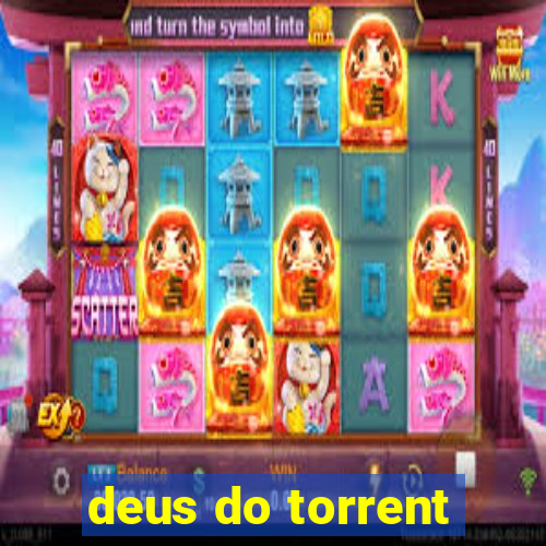 deus do torrent