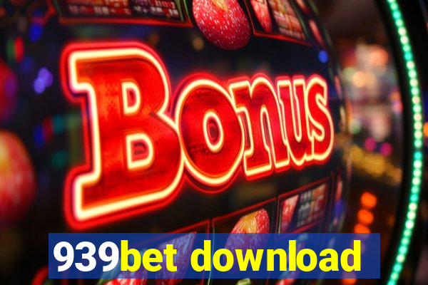 939bet download