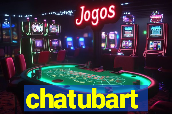 chatubart