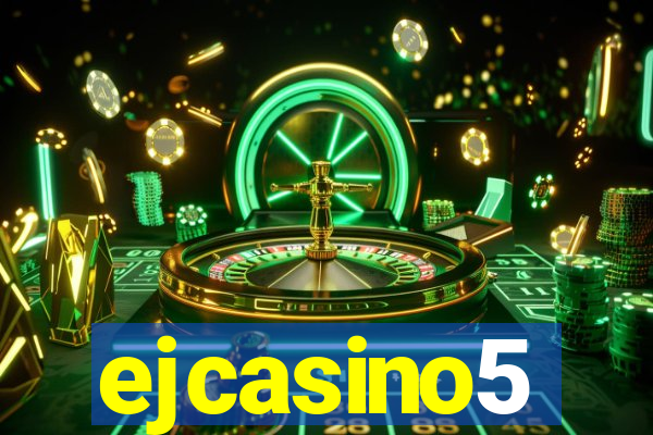 ejcasino5