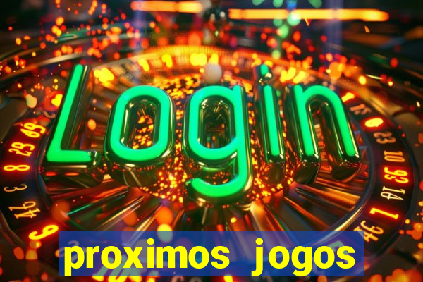 proximos jogos brasileirao serie a