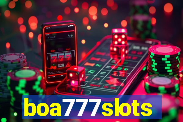 boa777slots