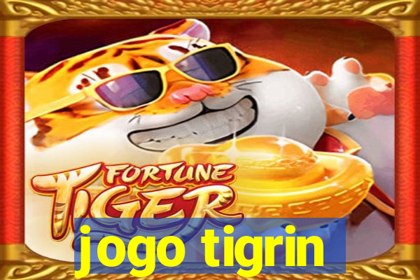 jogo tigrin