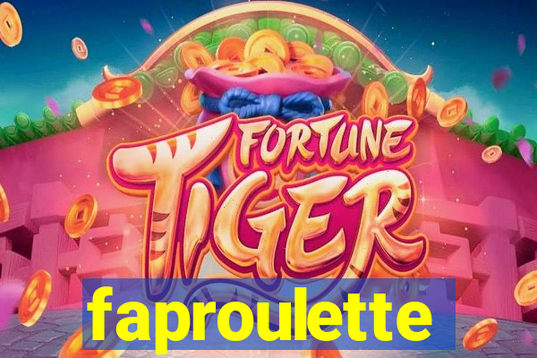 faproulette