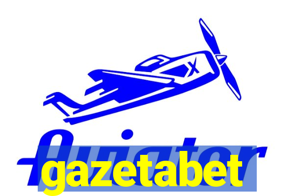 gazetabet