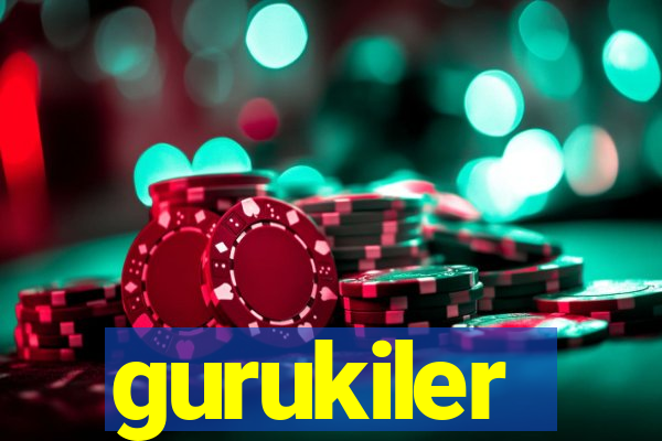 gurukiler