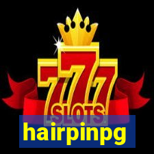 hairpinpg