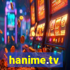 hanime.tv