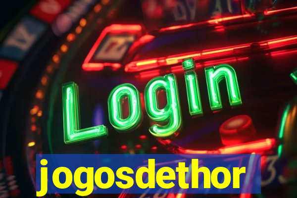 jogosdethor