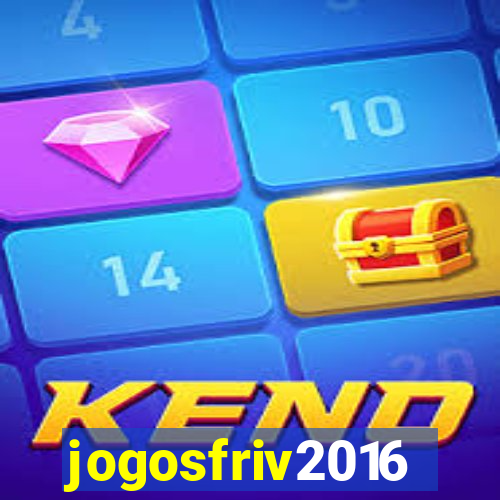 jogosfriv2016