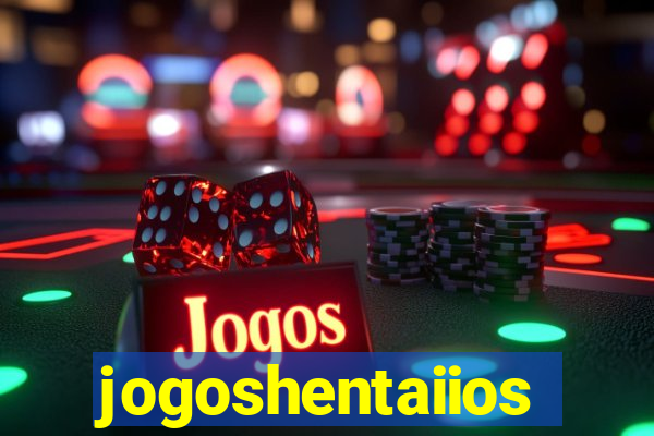 jogoshentaiios