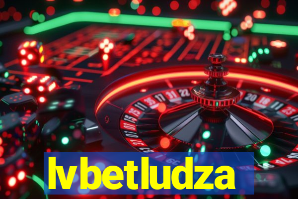 lvbetludza