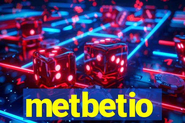 metbetio