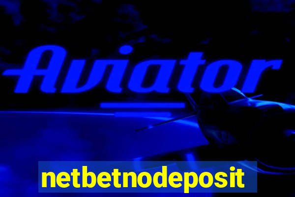 netbetnodeposit